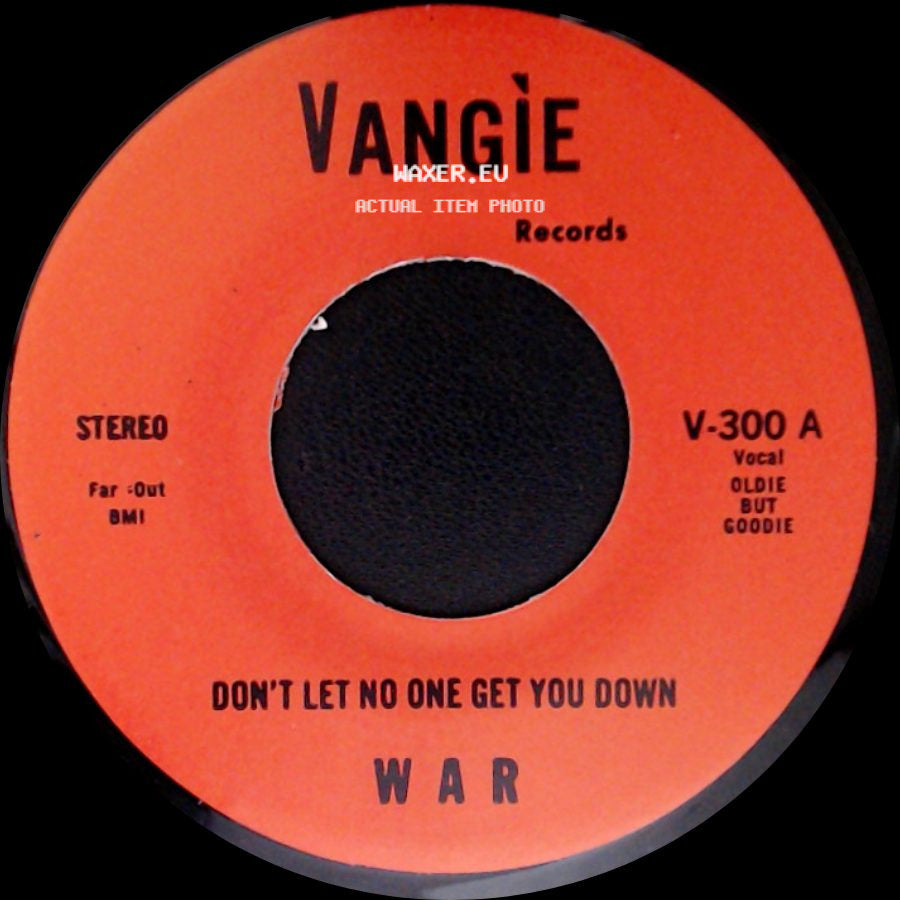 The Hollydood Saxons / War - Every Day's A Holiday / Don't Let No One Get You Down side B