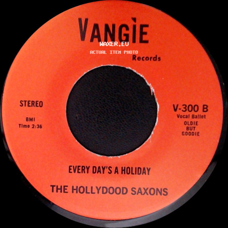 War / The Hollydood Saxons - Don't Let No One Get You Down / Every Day's A Holiday side B