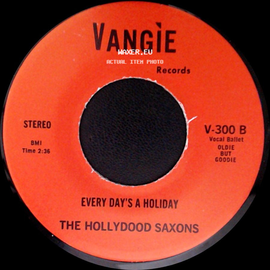 War / The Hollydood Saxons - Don't Let No One Get You Down / Every Day's A Holiday side B