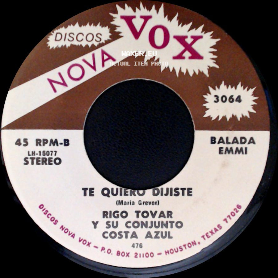 Rigo Tovar Y Su Conjunto Costa Azul - A Caballo / Te Quiero Dijiste side B