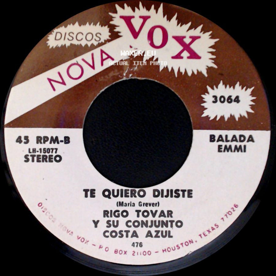 Rigo Tovar Y Su Conjunto Costa Azul - A Caballo / Te Quiero Dijiste side B