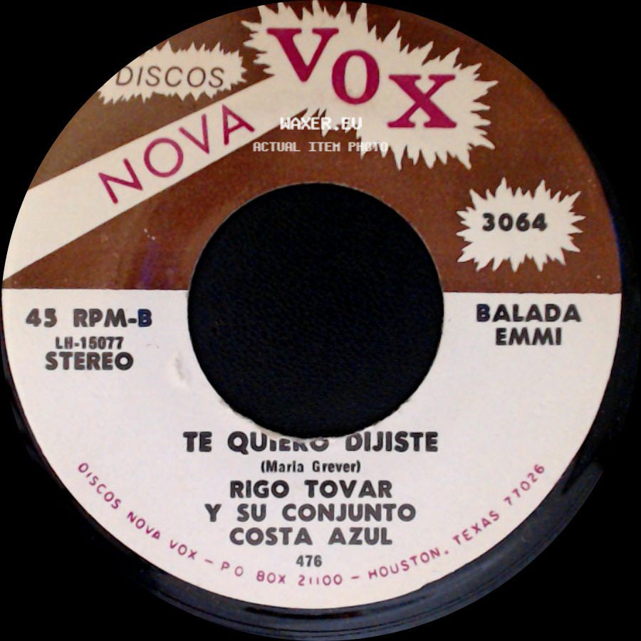 Rigo Tovar Y Su Conjunto Costa Azul - Te Quiero Dijiste / Caballo side A