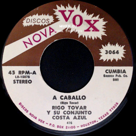 Rigo Tovar Y Su Conjunto Costa Azul - A Caballo / .Te Quiero Dijiste side A