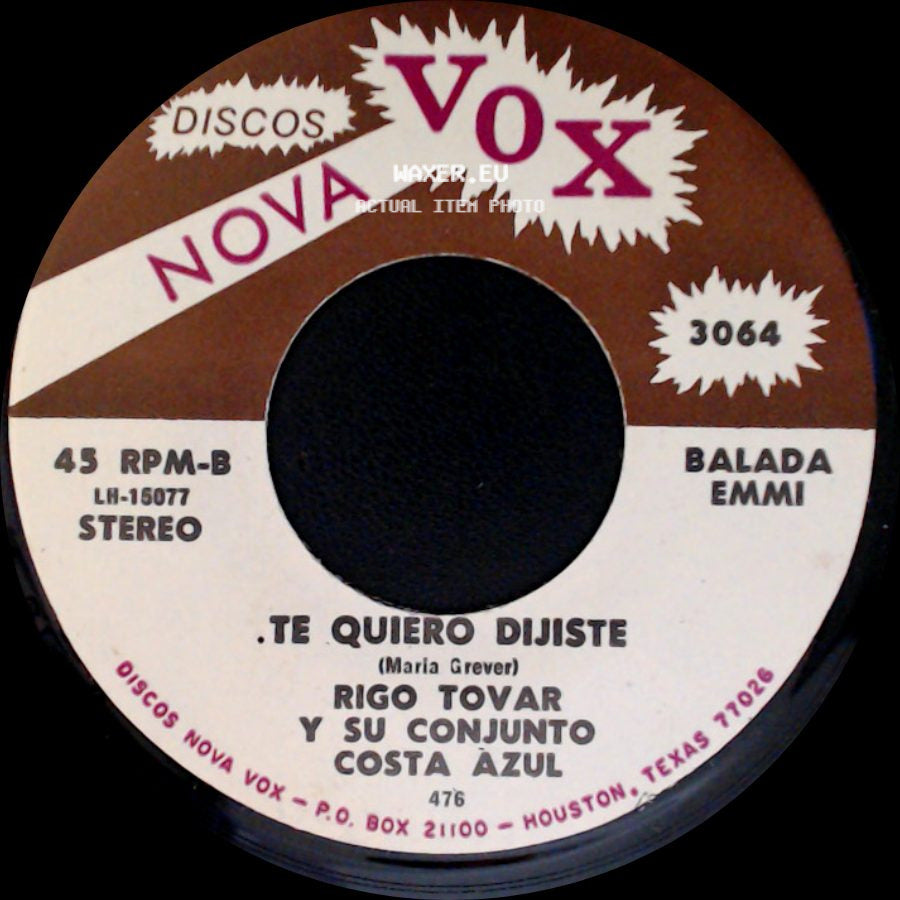Rigo Tovar Y Su Conjunto Costa Azul - A Caballo / .Te Quiero Dijiste side B