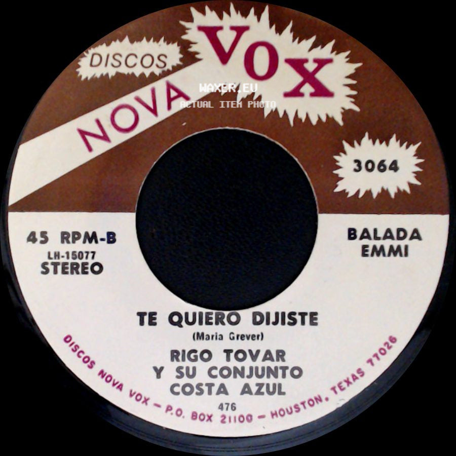 Rigo Tovar Y Su Conjunto Costa Azul - A Caballo / Te Quiero Dijiste side B