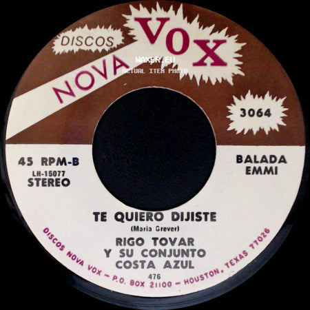 Rigo Tovar Y Su Conjunto Costa Azul - A Caballo / Te Quiero Dijiste side B