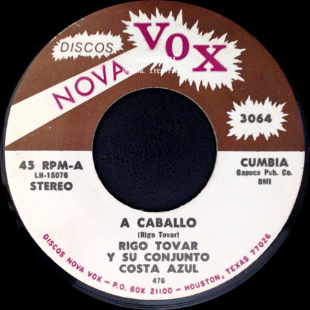 Rigo Tovar Y Su Conjunto Costa Azul - Te Quiero Dijiste / A Caballo side B