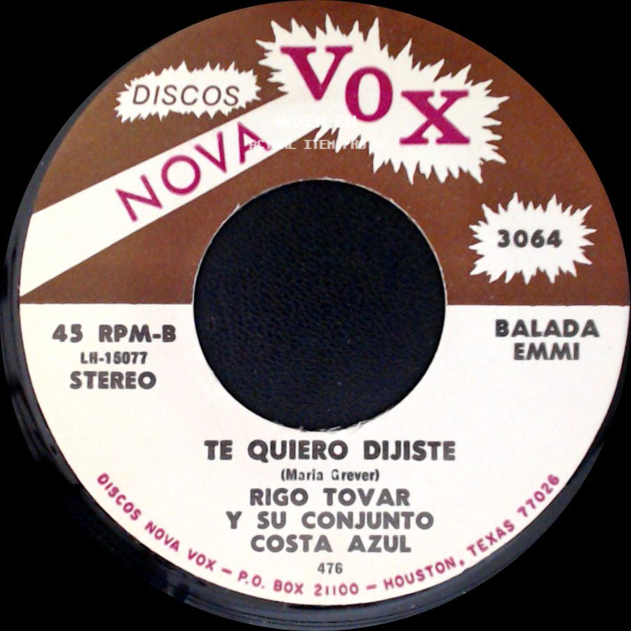 Rigo Tovar Y Su Conjunto Costa Azul - Te Quiero Dijiste / A Caballo side A