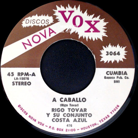 Rigo Tovar Y Su Conjunto Costa Azul - Te Quiero Dijiste / A Caballo side B