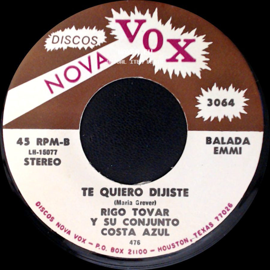 Rigo Tovar Y Su Conjunto Costa Azul - Te Quiero Dijiste / A Caballo side A