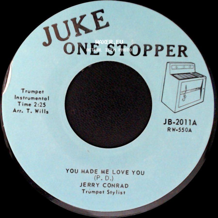 Jerry Conrad - You Made Me Love You / Cherry Pink And Apple Blossom White side A
