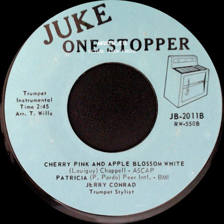 Jerry Conrad - You Made Me Love You / Cherry Pink And Apple Blossom White side B