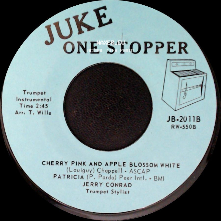 Jerry Conrad - One Stopper / You Made Me Love You side A