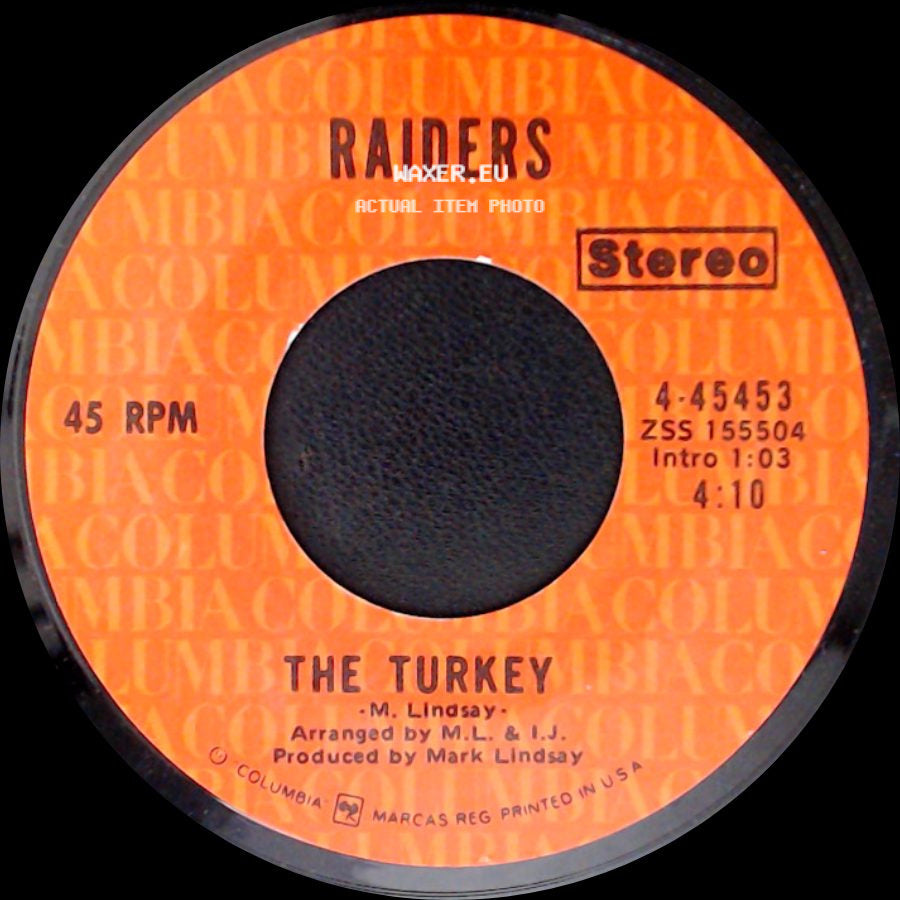 Raiders - The Turkey / Birds Of A Feather side A