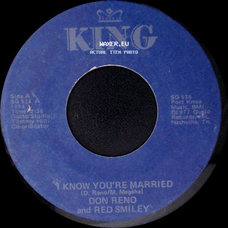 Don Reno And Red Smiley - I Know You're Married / Beer Barrel Polka side A
