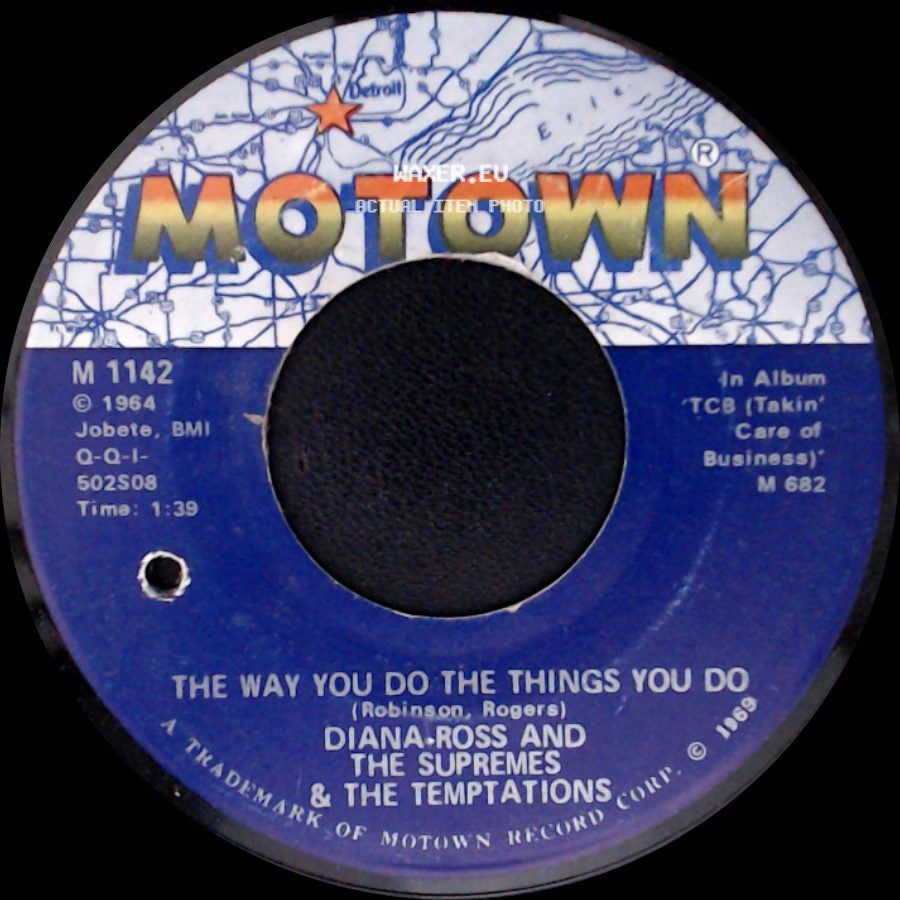 Diana Ross And The Supremes & The Temptations - The Way You Do The Things You Do / I'll Try Something New side A