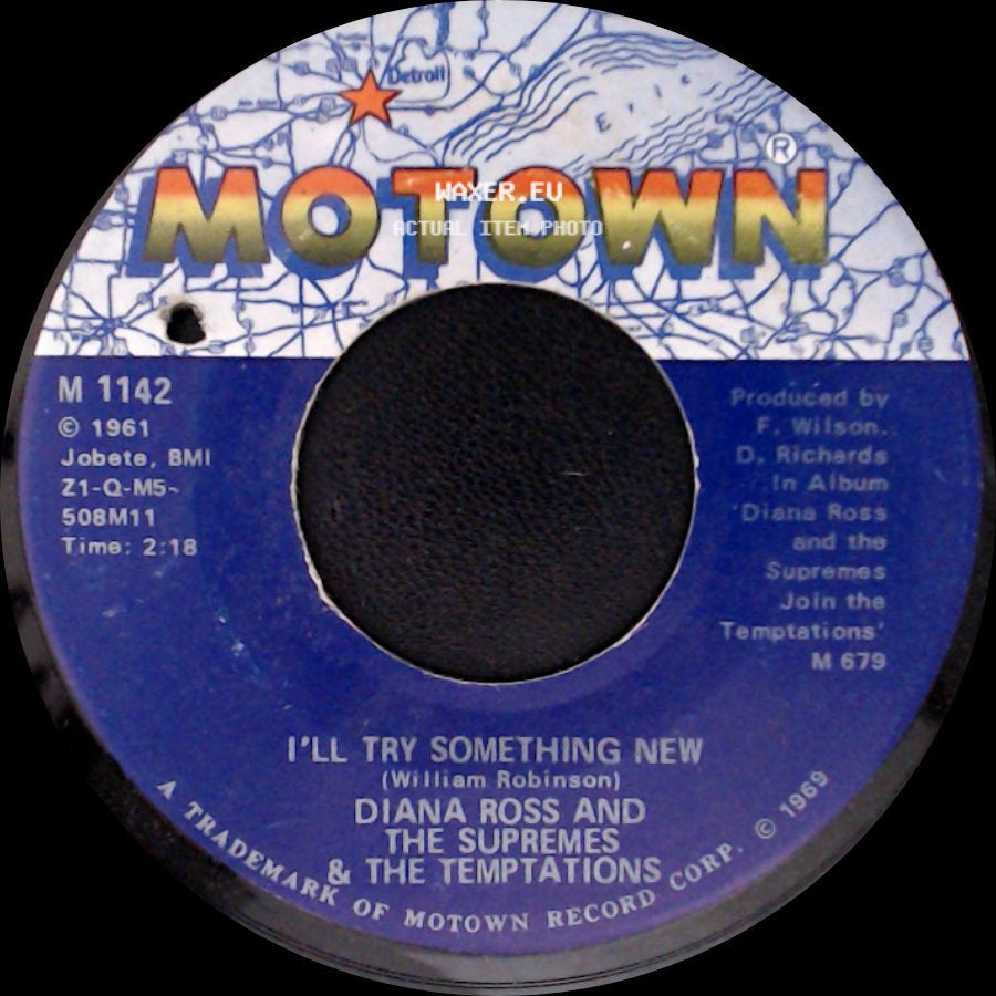 Diana Ross And The Supremes & The Temptations - The Way You Do The Things You Do / I'll Try Something New side B