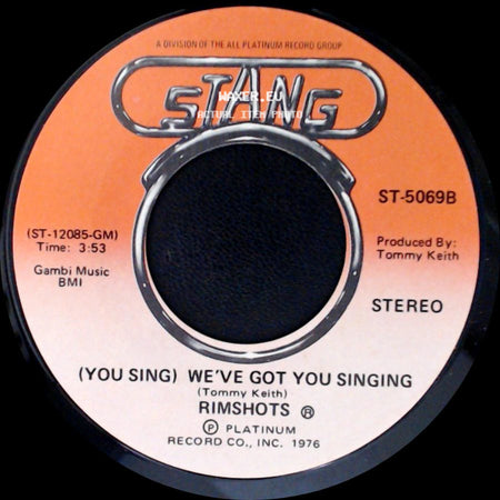 Rimshots - We've Got You Singing / (You Sing) We've Got You Singing side B