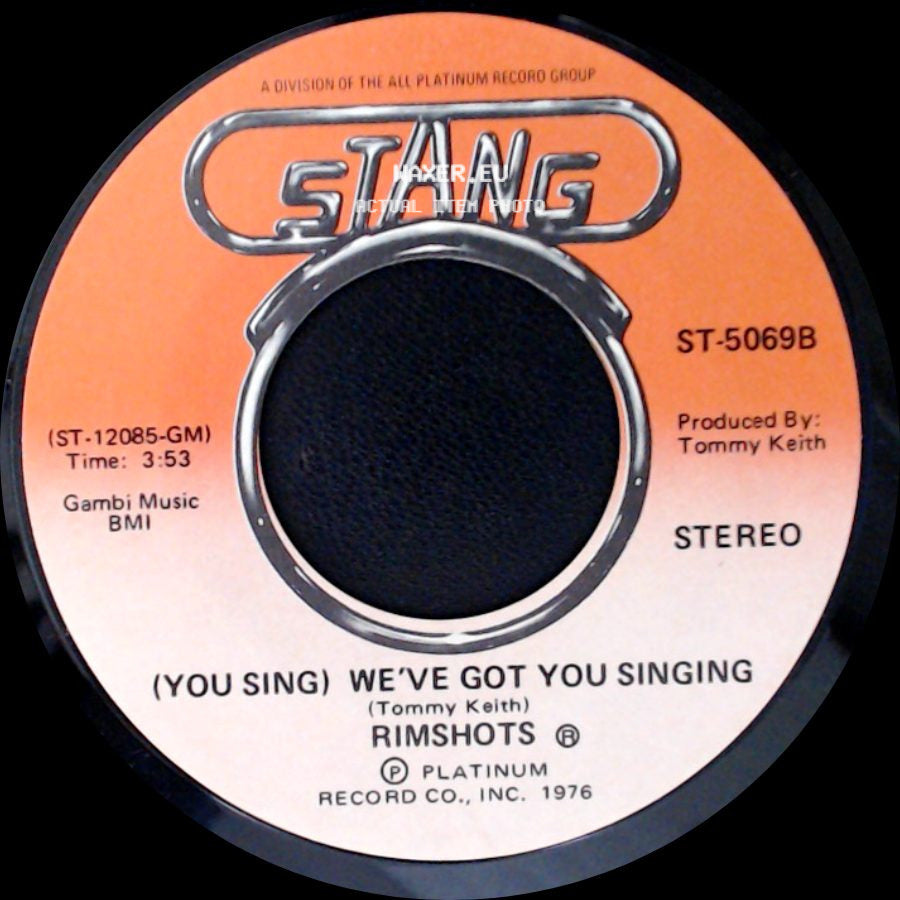 Rimshots - We've Got You Singing / (You Sing) We've Got You Singing side B