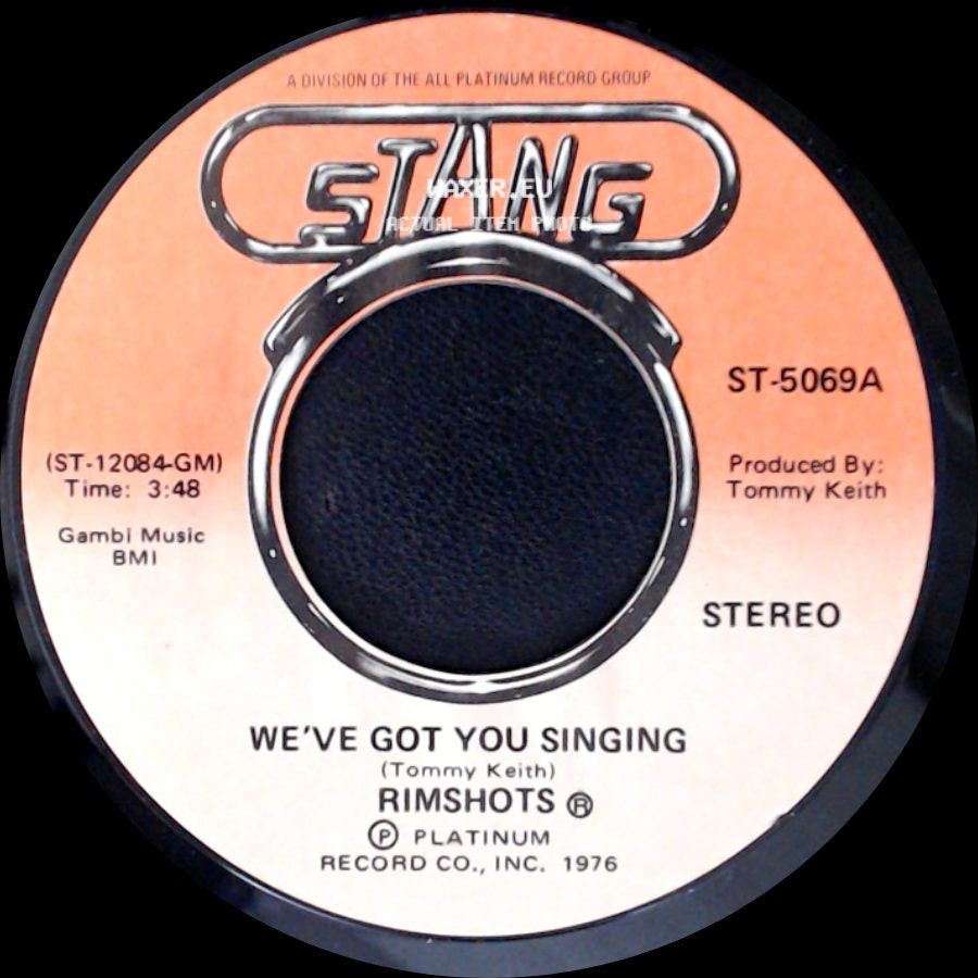 Rimshots - We've Got You Singing / (You Sing) We've Got You Singing side A