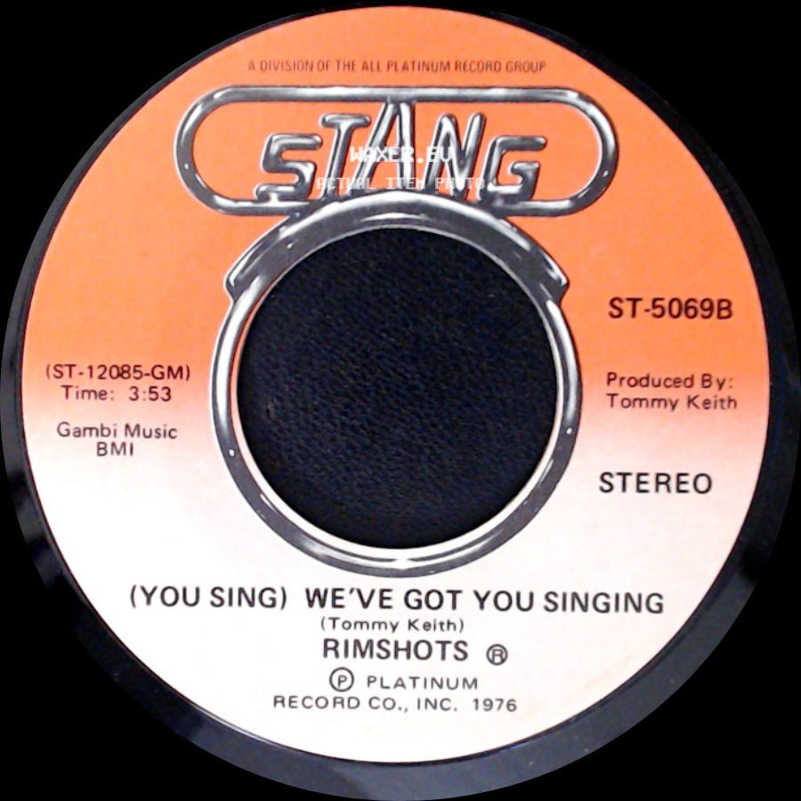 Rimshots - We've Got You Singing / (You Sing) We've Got You Singing side B