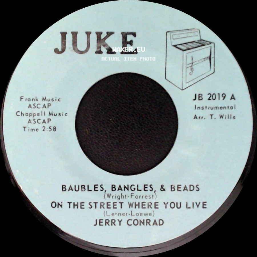 Jerry Conrad - Tenderly / Baubles, Bangles, & Beads / On The Street Where You Live side B
