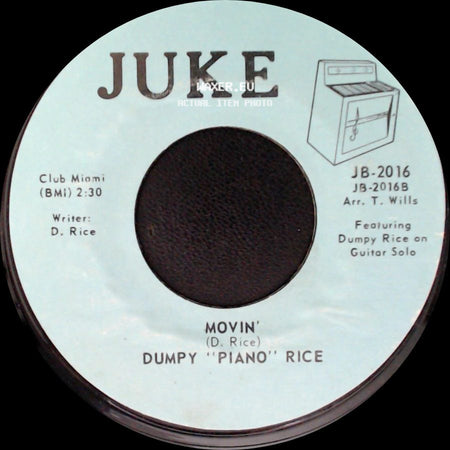 Dumpy "Piano" Rice - Your Cheatin' Heart Half As Much / Movin' side B