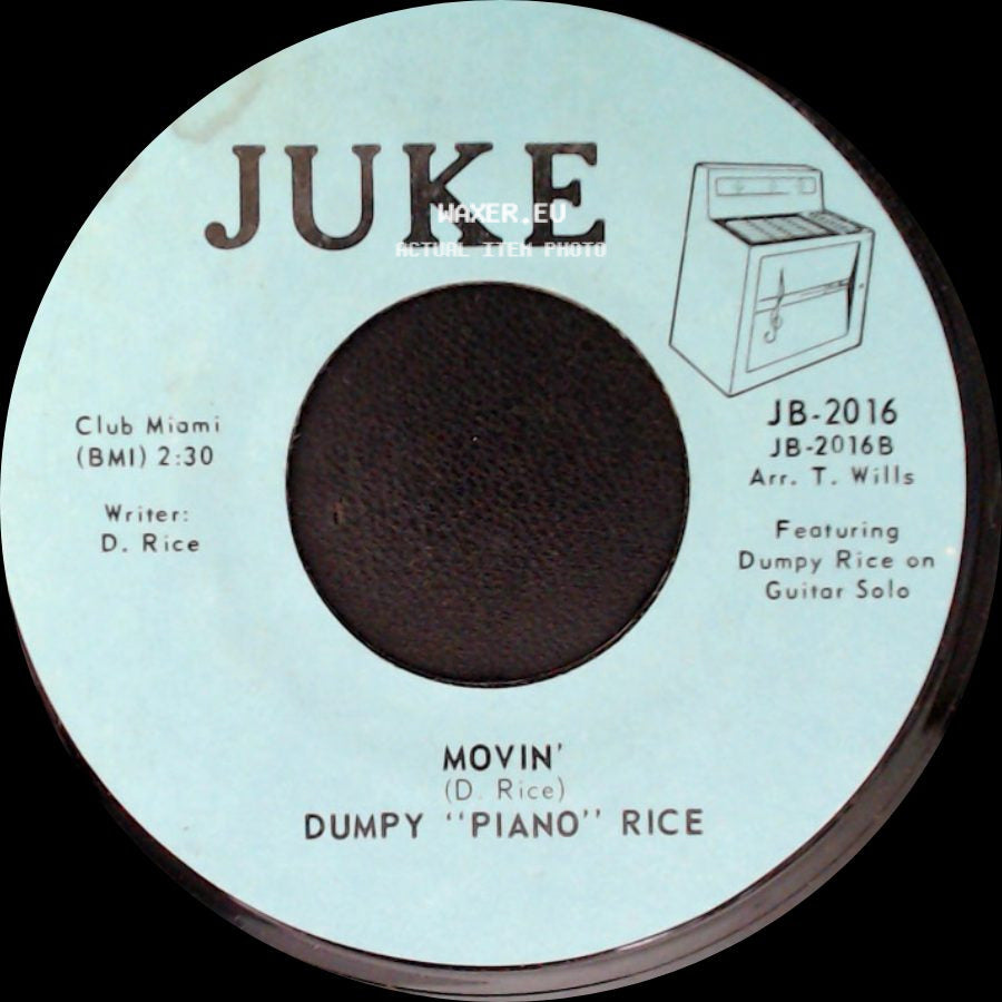 Dumpy "Piano" Rice - Your Cheatin' Heart / Half As Much / Movin' side B