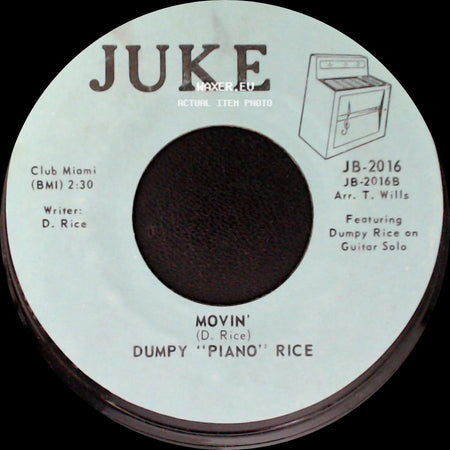 Dumpy "Piano" Rice - Your Cheatin' Heart / Half As Much / Movin' side B
