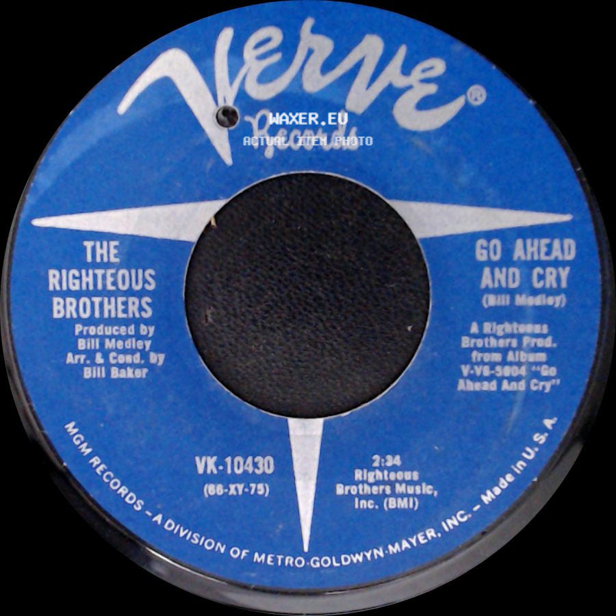 The Righteous Brothers - Go Ahead And Cry / Things Didn't Go Your Way side A