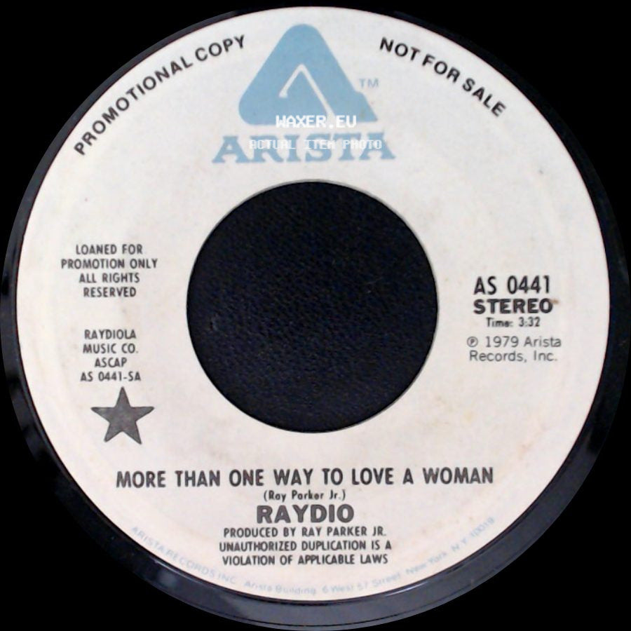 Raydio - More Than One Way To Love A Woman / Hot Stuff side A