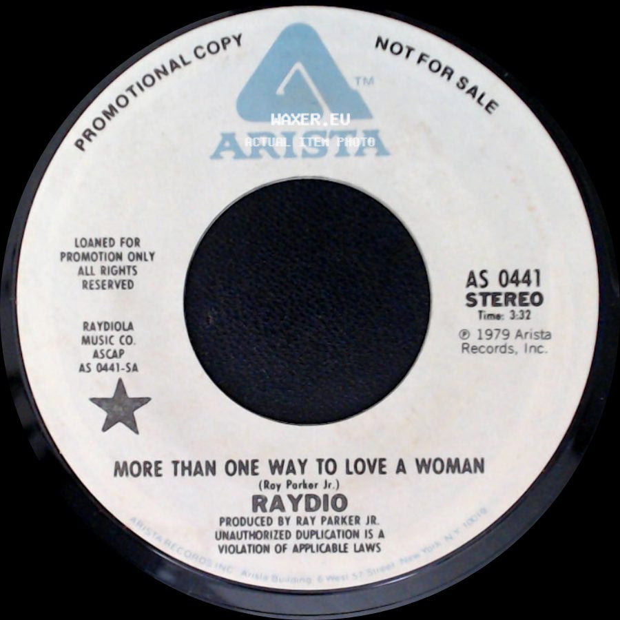Raydio - More Than One Way To Love A Woman / Hot Stuff side A