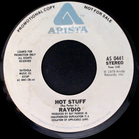 Raydio - More Than One Way To Love A Woman / Hot Stuff side B