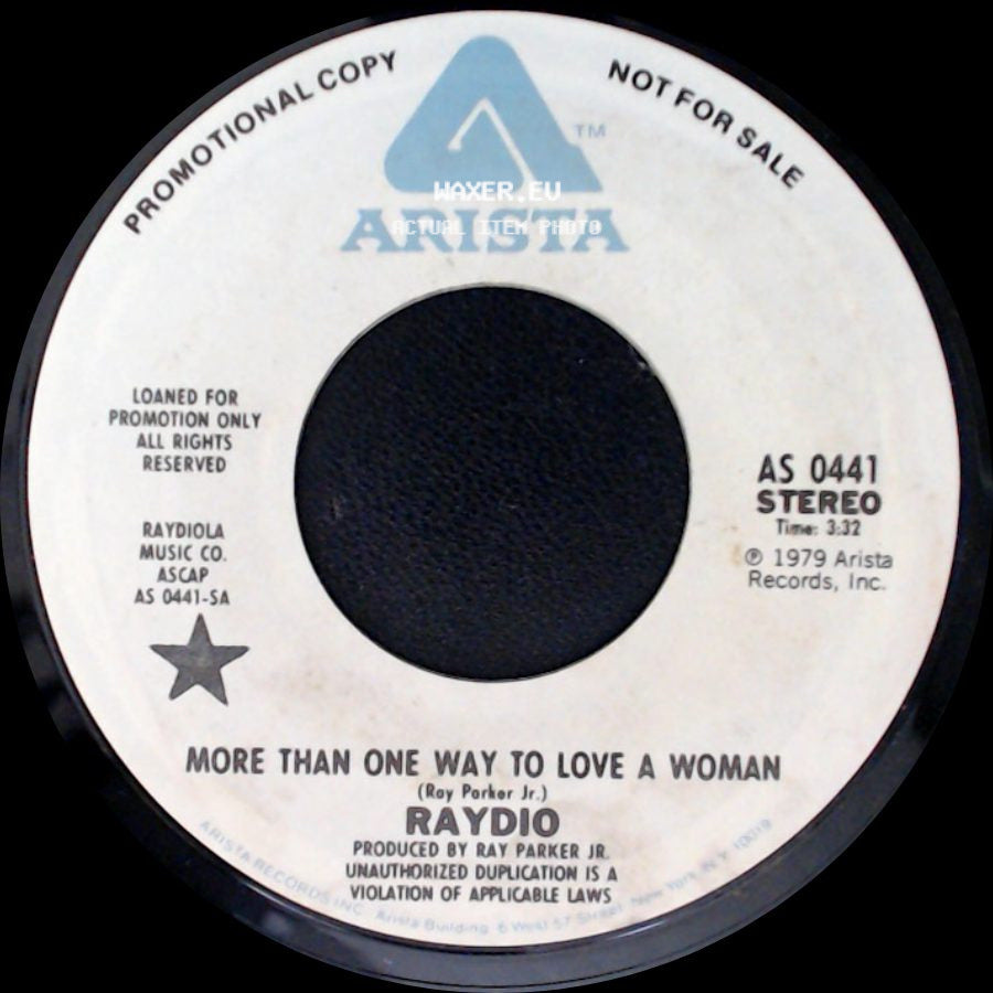 Raydio - More Than One Way To Love A Woman / Hot Stuff side A