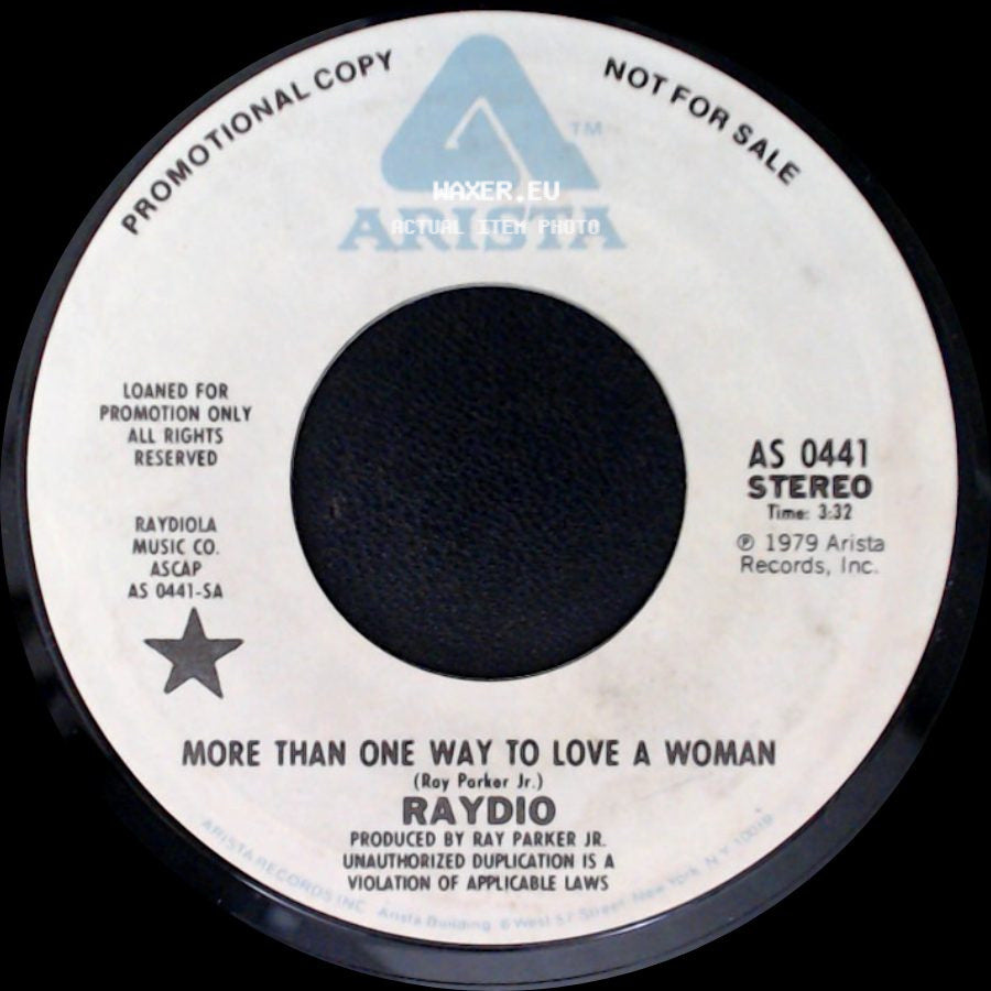Raydio - More Than One Way To Love A Woman / Hot Stuff side A