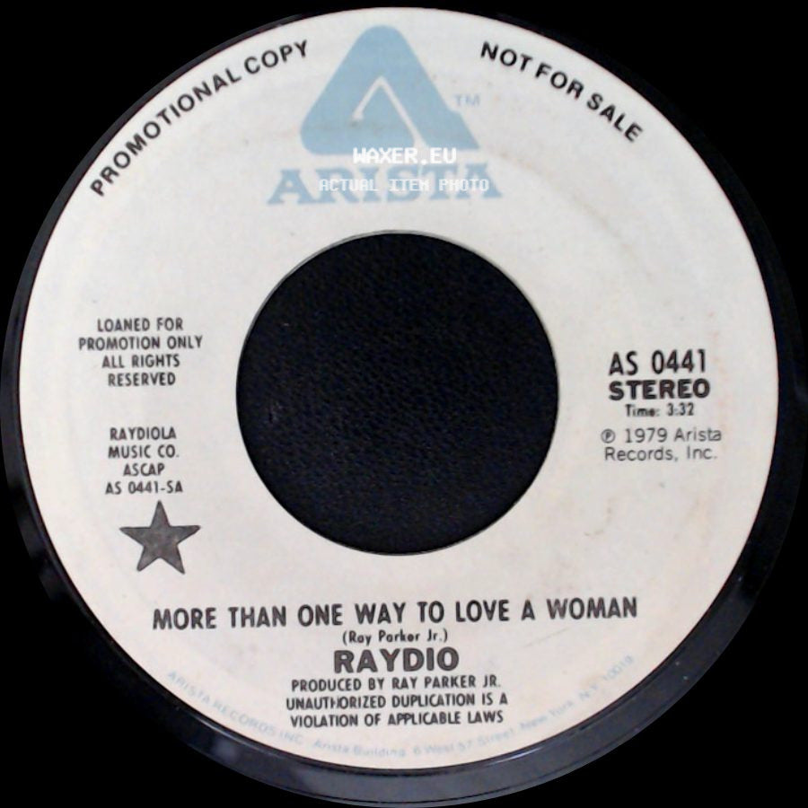 Raydio - More Than One Way To Love A Woman / Hot Stuff side A