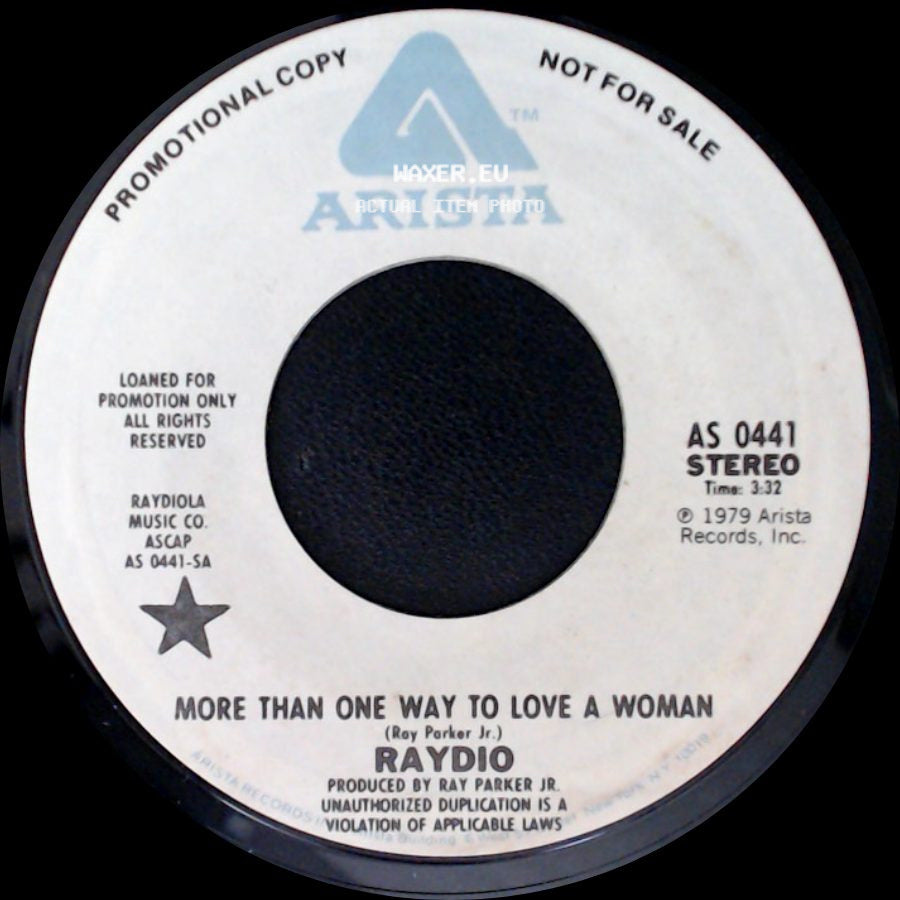 Raydio - More Than One Way To Love A Woman / Hot Stuff side A