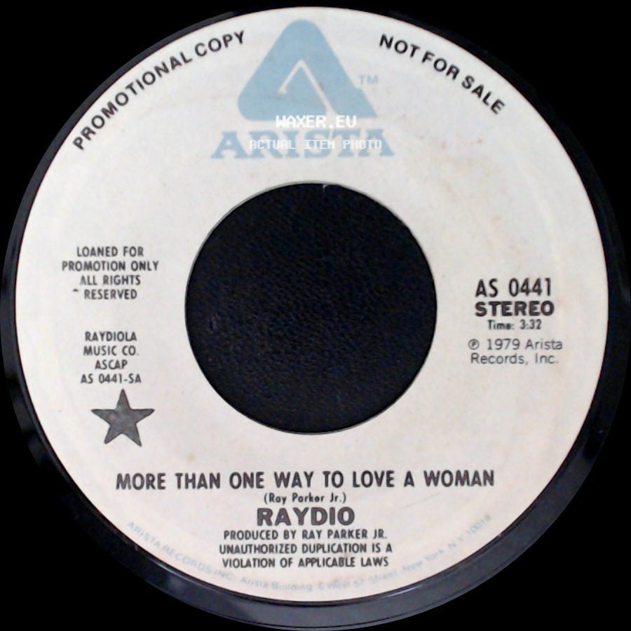 Raydio - More Than One Way To Love A Woman / Hot Stuff side A