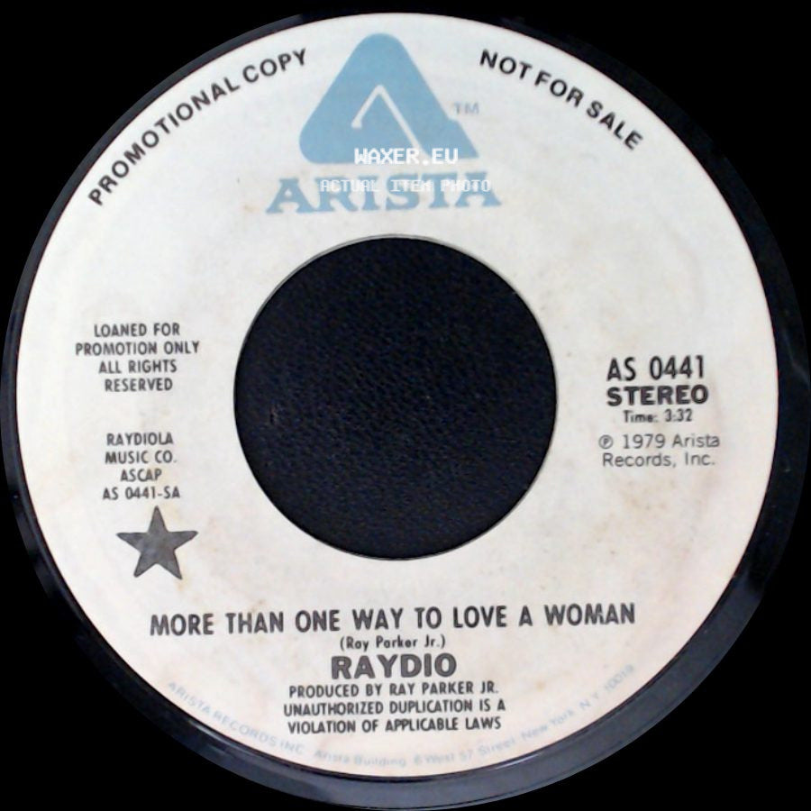 Raydio - More Than One Way To Love A Woman / Hot Stuff side A