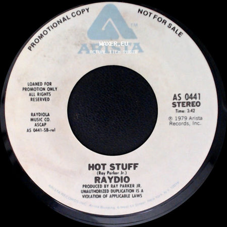 Raydio - Hot Stuff / More Than One Way To Love A Woman side A
