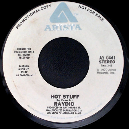 Raydio - Hot Stuff / More Than One Way To Love A Woman side A