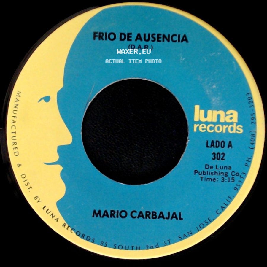 Mario Carbajal - Frio De Ausencia / Eres Tu side A
