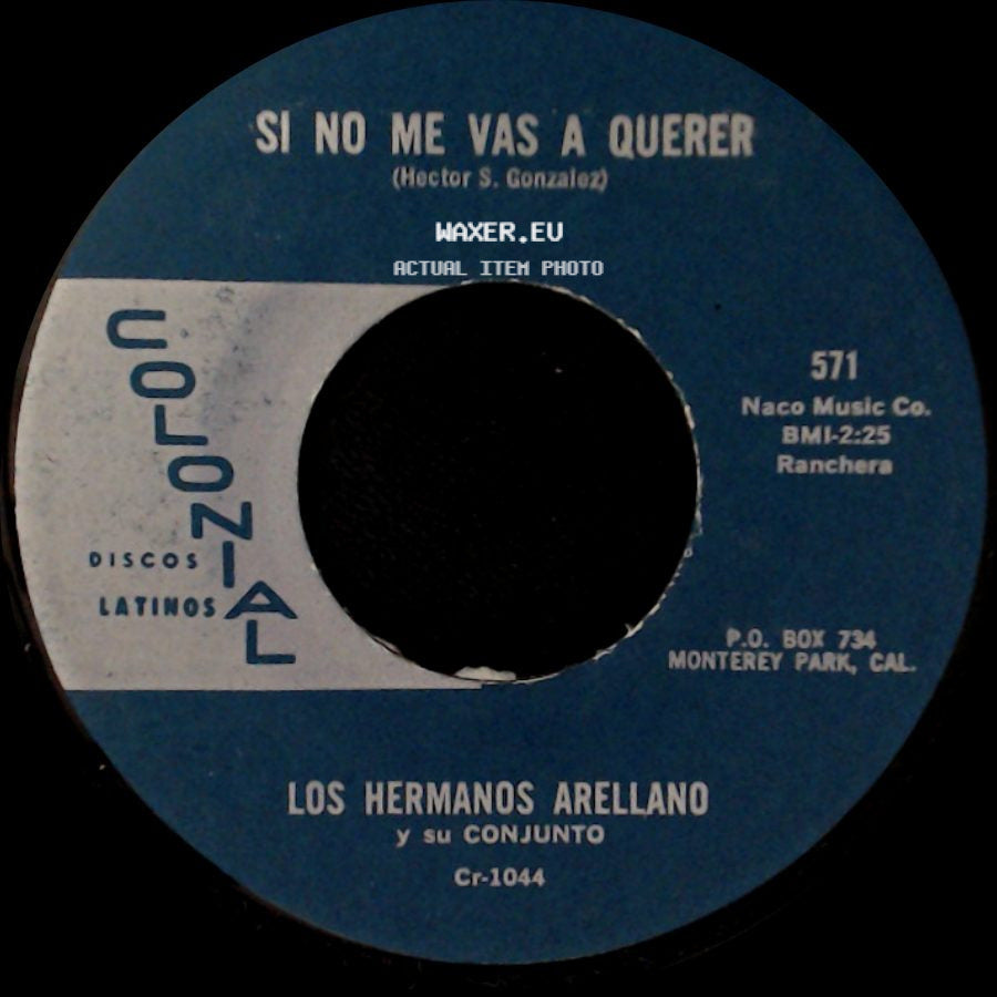 Los Hermanos Arellano Y Su Conjunto - Celoso "Jealous Heart" (Jenny Lou-M. Molina Montes) / Si No Me Vas A Querer side B