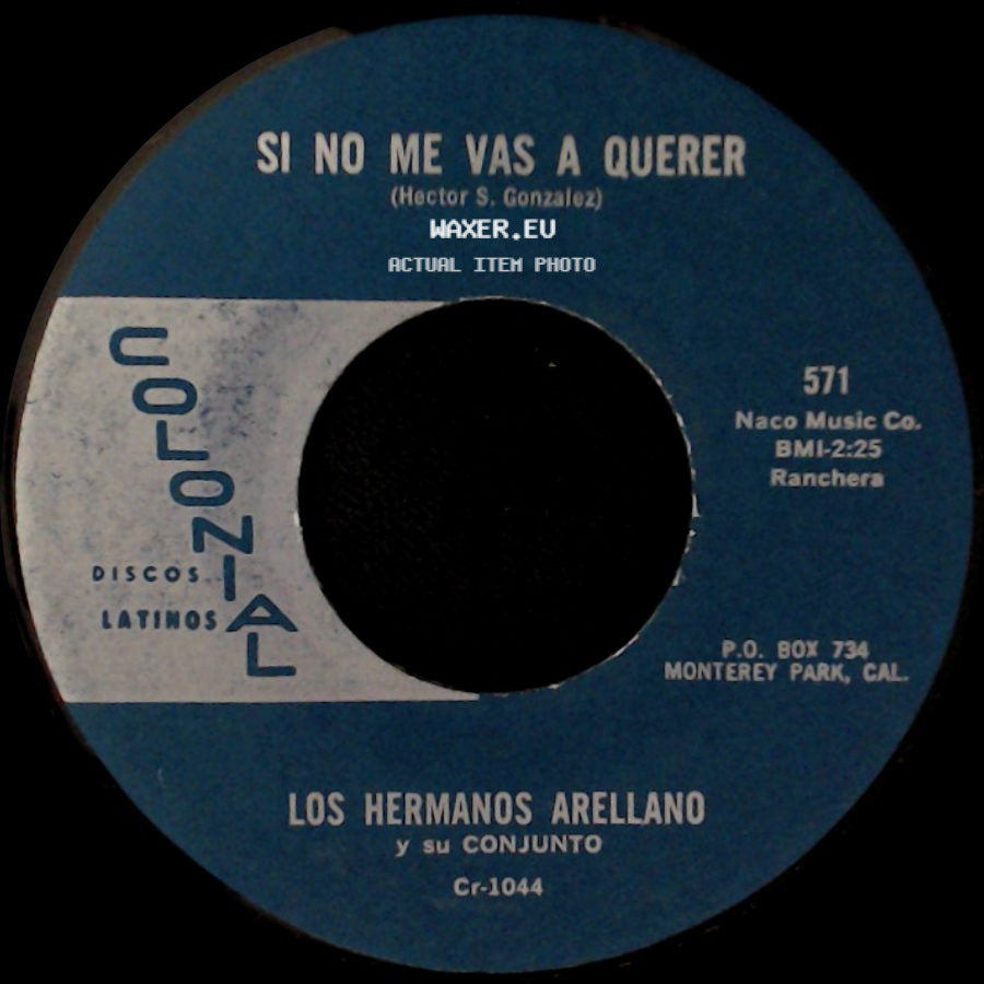 Los Hermanos Arellano Y Su Conjunto - Celoso "Jealous Heart" / Si No Me Vas A Querer side B