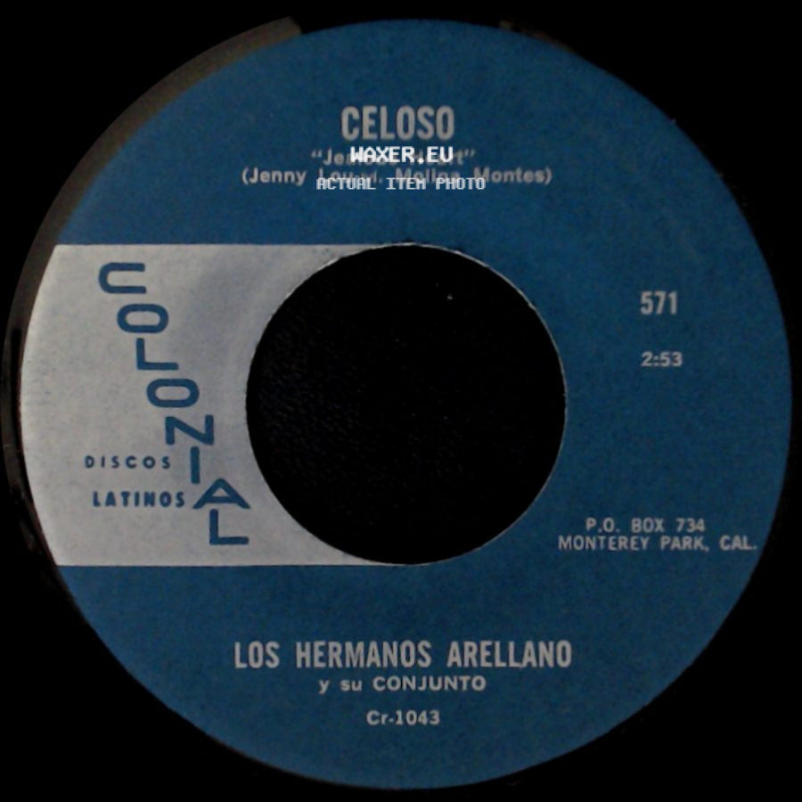Los Hermanos Arellano Y Su Conjunto - Si No Me Vas A Querer / Celoso "Jealous Heart" side B
