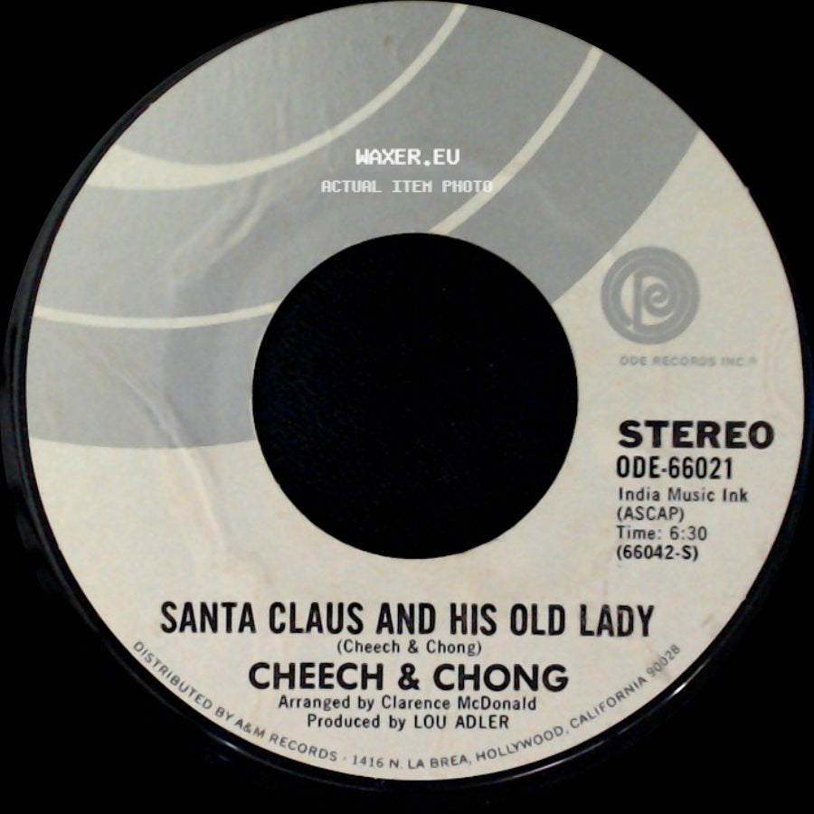 Cheech & Chong - Dave / Santa Claus And His Old Lady side B