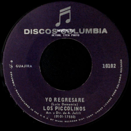 Los Piccolinos - Volvere / Yo Regresare side B