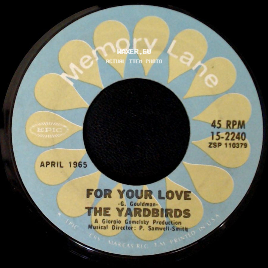The Yardbirds - Heart Full Of Soul / For Your Love side B