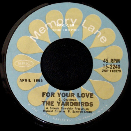 The Yardbirds - Heart Full Of Soul / For Your Love side B