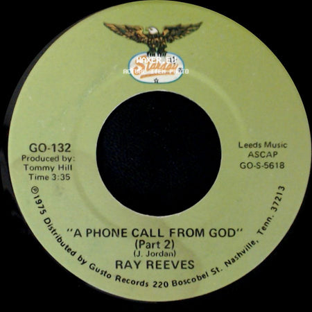 Ray Reeves - A Phone Call From God (Part 2) / A Phone Call From God (Part 1) side A